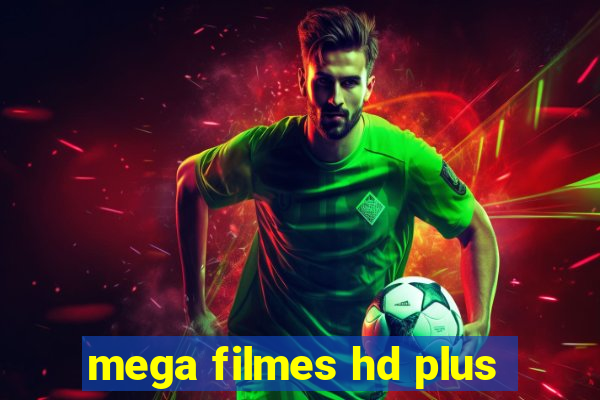 mega filmes hd plus